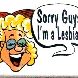 Magnet - Sorry guys I'm a lesbian!
