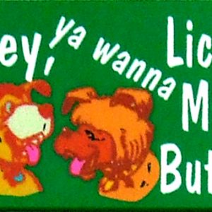 Magnet - Lick my butt