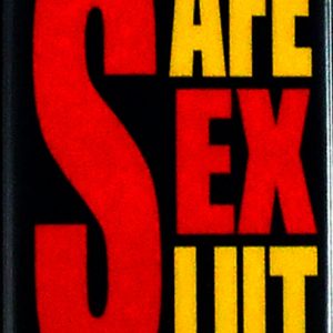 Magnet - Safe sex slut