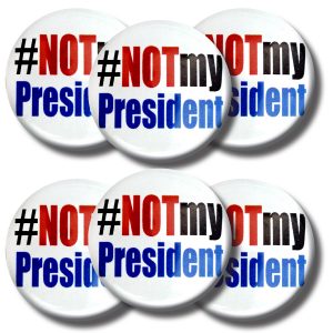 Set NOT MY PRESIDENT buttons (SET OF 6) 1.25” or 3.175cm pin back button